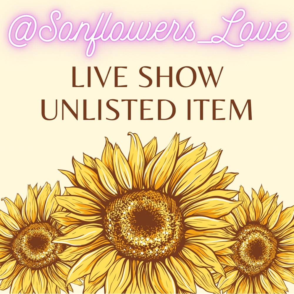 LIVE SHOW UNLISTED ITEM